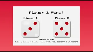 Simple Dice Game using HTML CSS Bootstrap and JavaScript