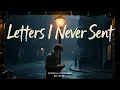 Lagu Letters I Never Sent – A Song of Unspoken Goodbyes (Official Lyric Video) | OQ Tunes