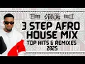 Download Lagu AmaDJ Virus🔥🪘3 Step AfroHouse Hits Mix•2025•ISAKA(6AM)•Vuka•Osca Mbo•Iplan•Dlala Thakzin•Adam Port