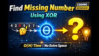Missing Number using XOR Easy Explanation Coding Interview Prep