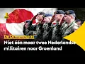 Lagu Nederland verdubbelt inzet in Groenland: niet één, maar twee militairen op missie