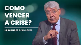 COMO SAIR DA CRISE FINANCEIRA? - Hernandes Dias Lopes (Provérbios)