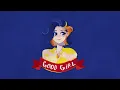 Download Lagu Good Girl - Aziz Harun (Official Lyric Video)