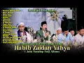 Download Lagu KUMPULAN SHOLAWAT HABIB ZAIDAN YAHYA YANG VIRAL DI TIKTOK TER-CANDU CANDU 😍