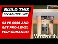 Build This DIY Router Lift Save and Get Pro-level Performance