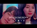 Download Lagu Sad Song Tiktok (Lyrics)| Dusk Till Dawn, Happier, Fix You, Dandelions, Traitor, Love Is Gone