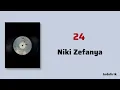 24 - Niki Zefanya | Lirik Terjemahan