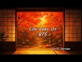 Download Lagu Life Goes On by BTS - Lo-Fi Version