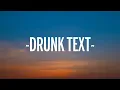 Henry Moodie - drunk text (Lyrics)