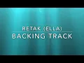 Download Lagu Retak (Ella) - Backing Track