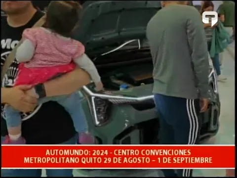 Automundo 2024 Centro convenciones metropolitano Quito 29 de agosto - 1 de septiembre