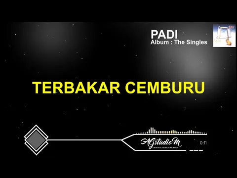 Download MP3 [Karaoke Lirik Lagu] Padi - Terbakar Cemburu (Karaoke+Lyric+Audio Visualizer)