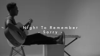 Night To Remember - Sorry ( Yayank Cover )