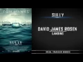 Sully - Trailer Music David James Rosen