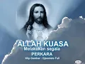Download Lagu ALLAH KUASA Melakukan segala PERKARA