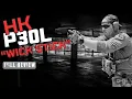 John Wick s HK P30L The Wick Stick