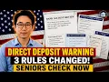 Direct Deposit Alert 3 New Rules Could Affect Your Bank Account Today