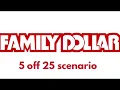 Three family dollar scenarios stocking up on scott dial and Irish spring paper and personal items