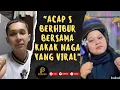 Download Lagu ACAP S \u0026 NACHA BERHIBUR BERSAMA KAKAK NAGA YANG VIRAL !!!