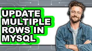 How to Update Multiple Rows in Mysql full Guide