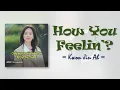 Download Lagu Kwon Jin Ah – How You Feelin_ [Love Scout OST Part 2] [RomIEng Lyric]