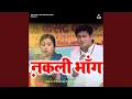 Download Lagu Nakli Bhang