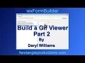 wxFormBuilder Build a Python Gif Viewer Part 2