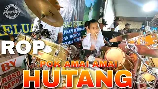Download ROP LIVE | POK AMAI AMAI ( HUTANG ) ENAK BANGET ❗❗❗ MP3