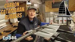 Carbon Rudder Fabrication – Catamaran Build from Scratch Ep344