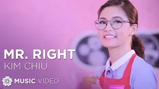 Download Mr. Right - Kim Chiu (Music Video) MP3