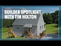 Builder Spotlight Tim Holton on the Durability of LP SmartSide Smooth Trim Siding