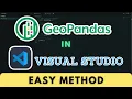 How to Install GeoPandas in Visual Studio Code With Sample Code