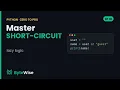 Python Short-Circuit Logic and or Tricks Zero to Pro
