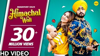 himachal wali manavgeet gill hakeem punjabi song