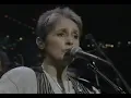 Diamonds and Rust - Joan Baez (Live).mp4