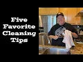 Five Favorite Cleaning Tips - Chris Allingham