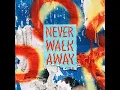 Never Walk Away (Radio Version) - Elevation Rhythm