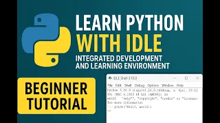 Python for Beginners How to Use IDLE Integrated Development and Learning Environment