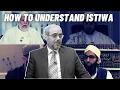 Lagu Asharis Refuted: How To Understand Allah’s Istiwa