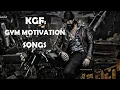 Download Lagu KGF WORKOUT MOTIVATIONAL SONGS || KGF SONGS || GYM MOTIVATION || KGF JUKEBOX || MORNING MORIVATION🔥🔥