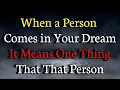 Lagu When a Person Comes in Your Dream, It Means One Thing That That Person | psychology Facts