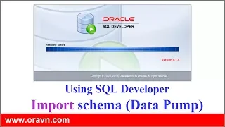 SQL Developer IMPORT tables schemes or whole database via Oracle SQL Developer