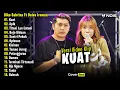 Download Lagu Dike Sabrina Feat. Delva Irawan - Kuat | Full Album Terbaru 2023 (Video Klip)