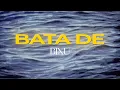 Download Lagu Bixu - BATA DE (Official Audio)