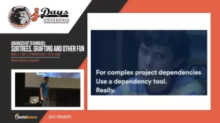 Advanced Git Techniques Subtrees Grafting and Other Fun Speaker Nicola Paolucci