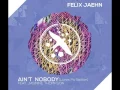 Felix Jaehn Feat. Jasmine Thomas - Ain't Nobody (Loves Me Better) [MP3 Free Download]