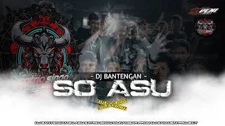 dj bantengan so asu velocity style feat sam deni project 
