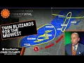 Twin Blizzards For the Midwest AccuWeather