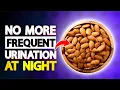 Download Lagu Top 3 Nuts to STOP Nighttime Urination Instantly (Backed by Science)