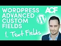 WordPress Advanced Custom Fields for Beginners - Part One